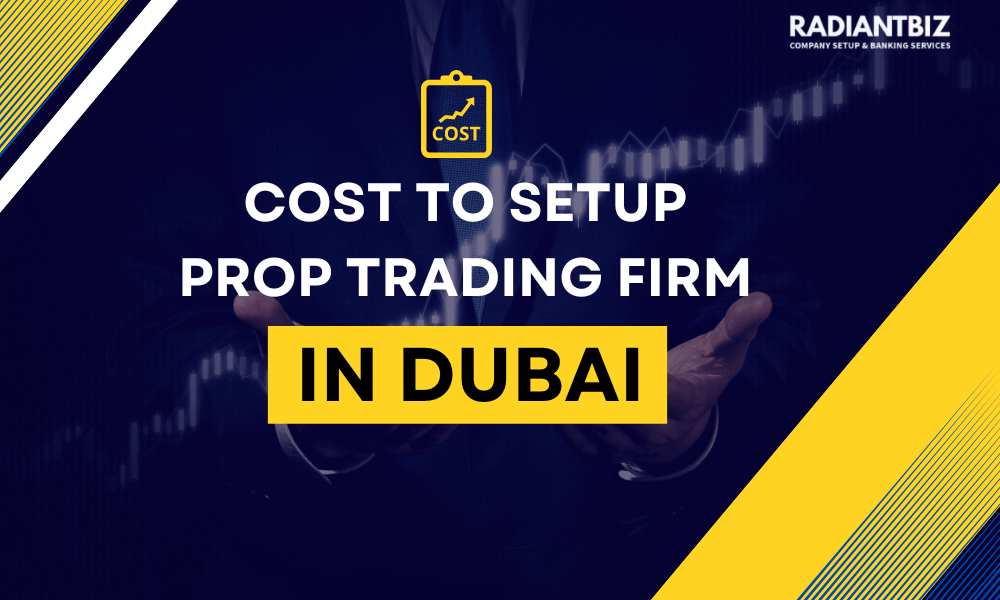 cost of setting up prop trading firm in dubai